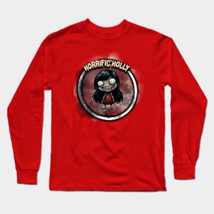 Horrific Holly Long Sleeve T-Shirt